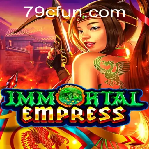Descubra ImmortalEmpress: O Novo Fenômeno dos Jogos Digitais
